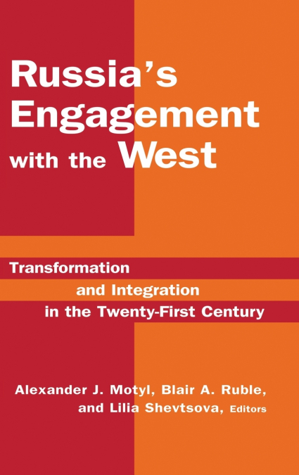 Russia’s Engagement with the West