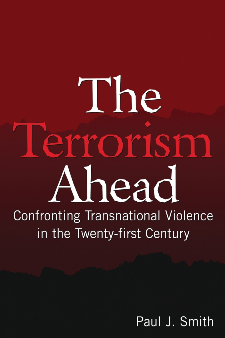 The Terrorism Ahead