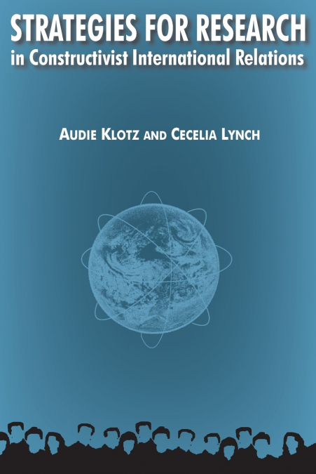 Strategies for Research in Constructivist International Relations