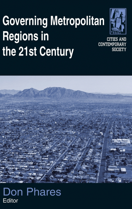 Governing Metropolitan Regions in the 21st Century