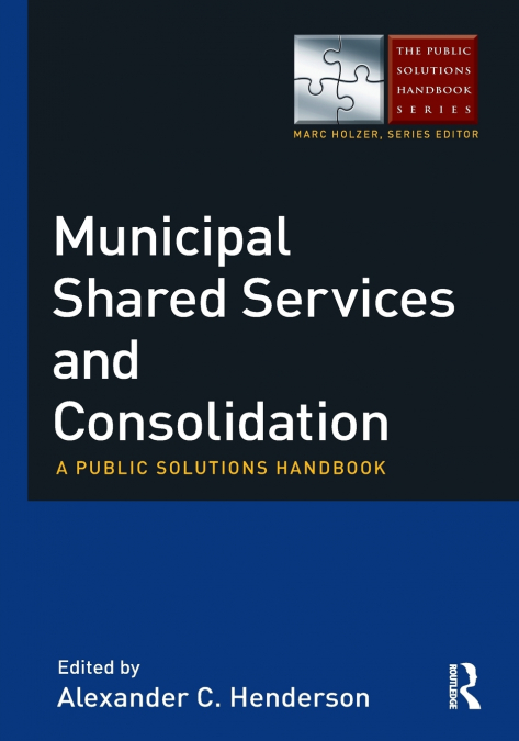 Municipal Shared Services and Consolidation