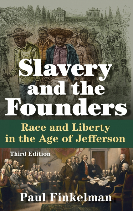 Slavery and the Founders
