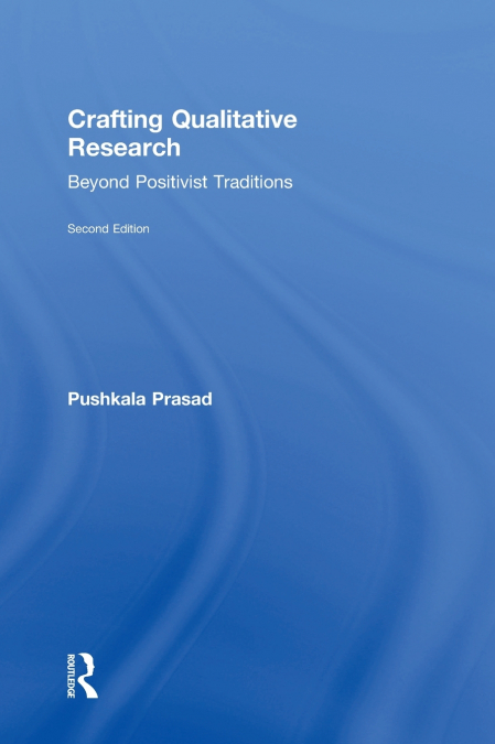 Crafting Qualitative Research