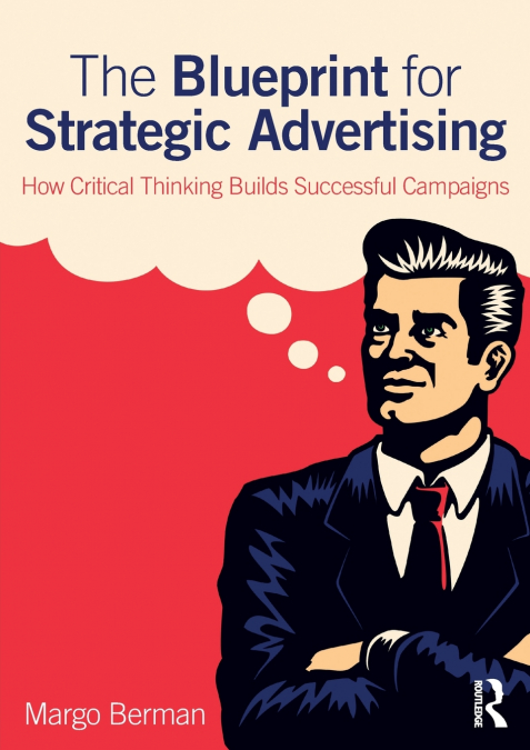 The Blueprint for Strategic Advertising