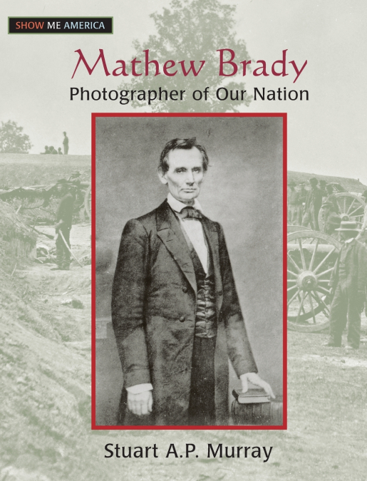 Mathew Brady