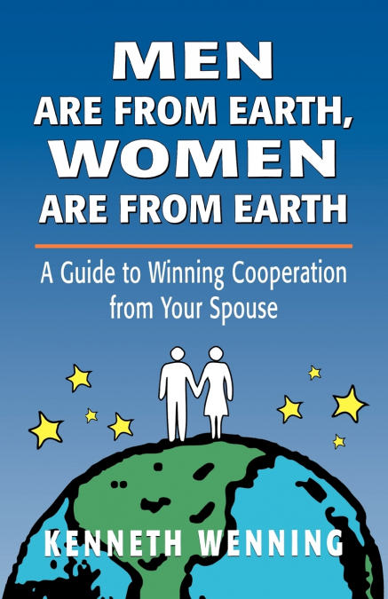 Men are from Earth, Women are from Earth