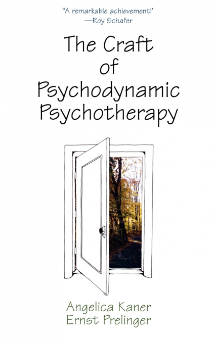 The Craft of Psychodynamic Psychotherapy