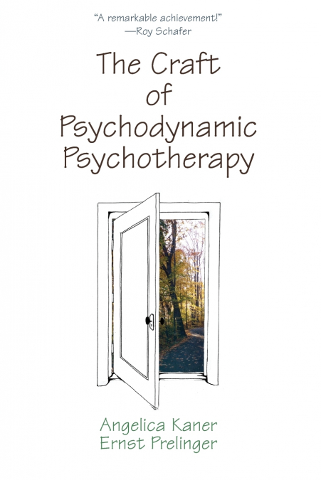 Craft of Psychodynamic Psychotherapy