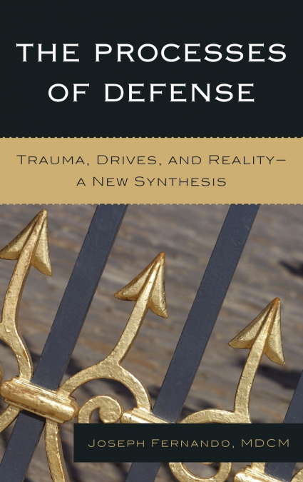 Processes of Defense