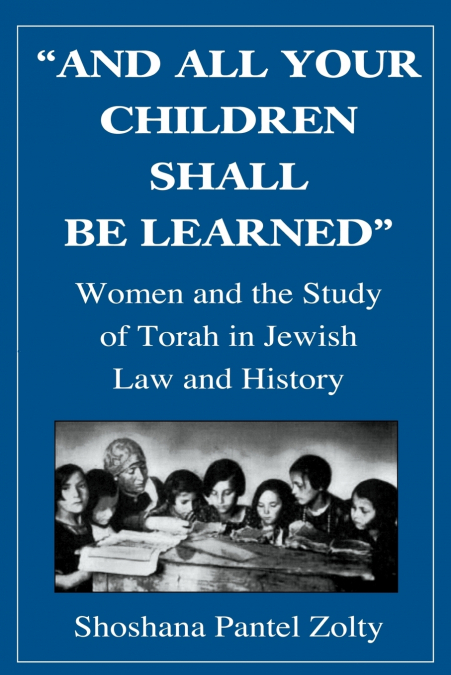 And All Your Children Shall Be Learned