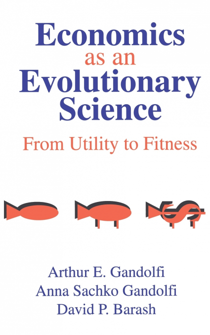 Economics as an Evolutionary Science