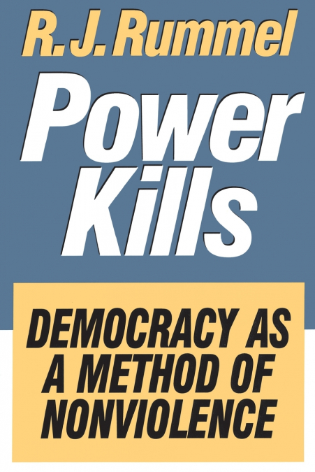 Power Kills