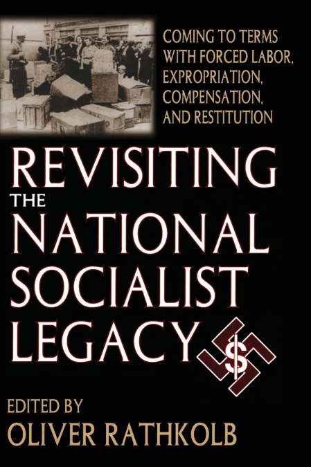 Revisiting the National Socialist Legacy