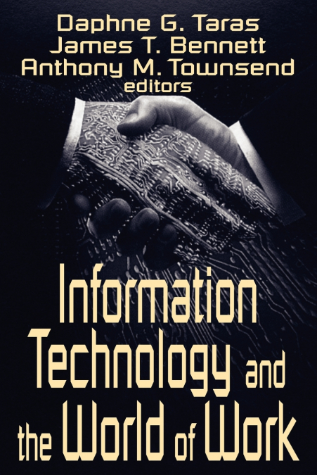 Information Technology and the World of Work