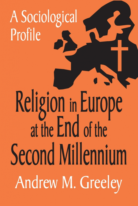 Religion in Europe at the End of the Second Millenium