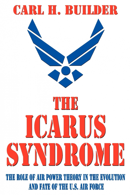 The Icarus Syndrome