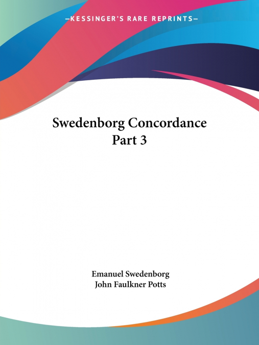 Swedenborg Concordance Part 3