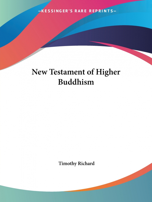 New Testament of Higher Buddhism