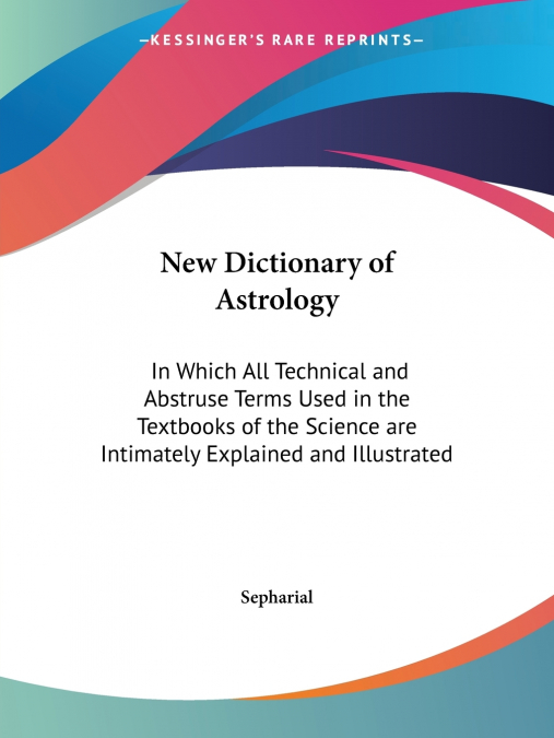 New Dictionary of Astrology