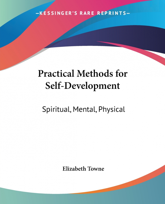 Practical Methods for Self-Development