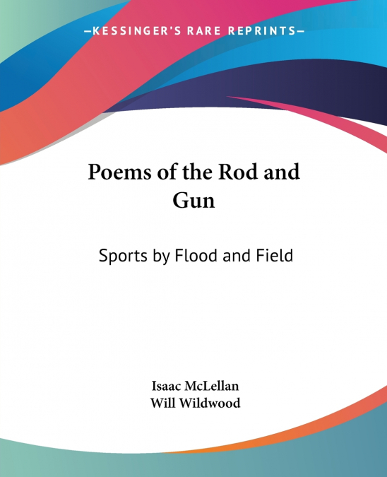Poems of the Rod and Gun