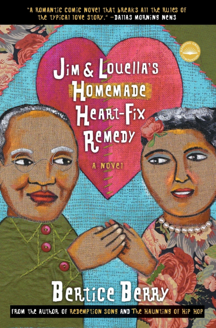 Jim and Louella’s Homemade Heart-fix Remedy