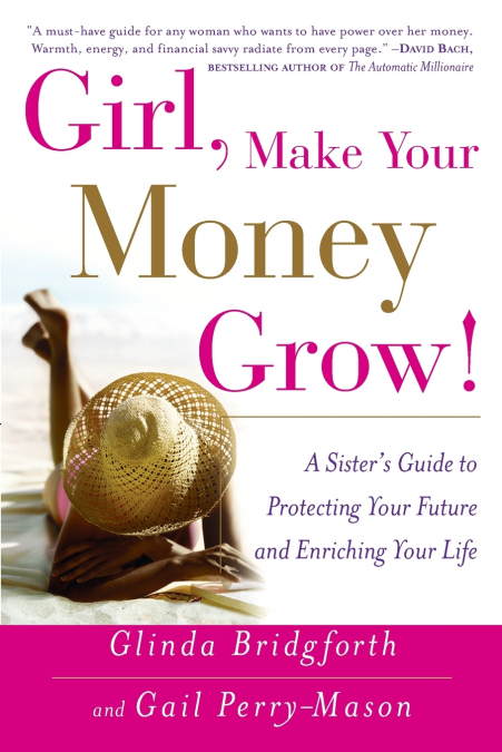 Girl, Make Your Money Grow!