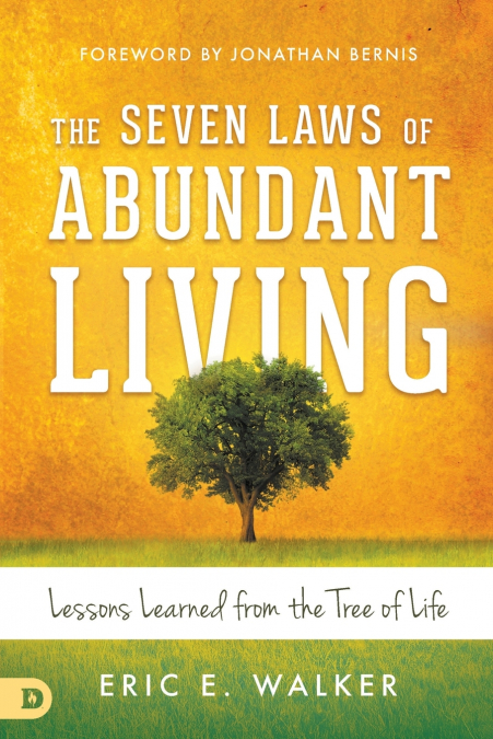 The Seven Laws of Abundant Living