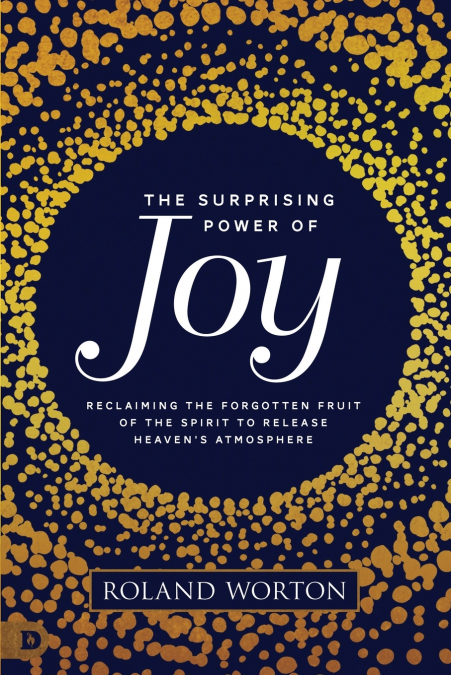 The Surprising Power of Joy