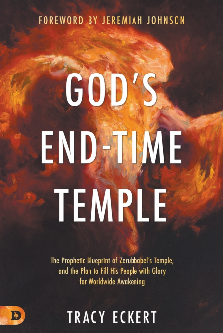 God’s End-Time Temple