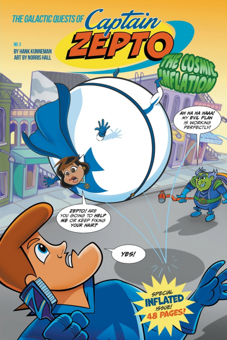The Galactic Quests of Captain Zepto