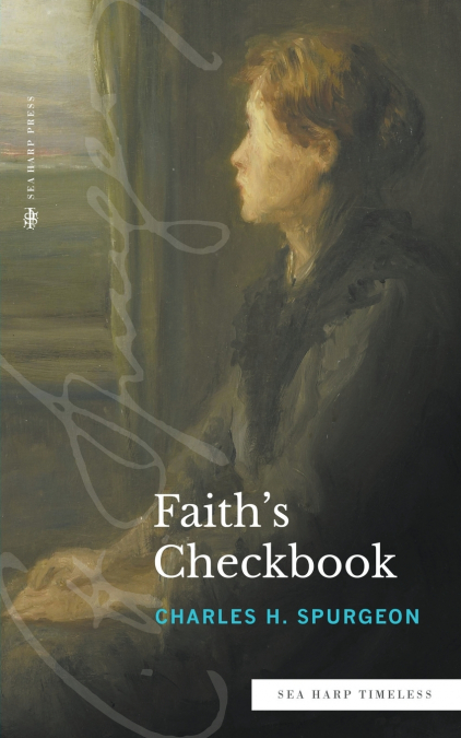 Faith’s Checkbook (Sea Harp Timeless series)