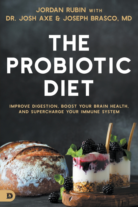 The Probiotic Diet