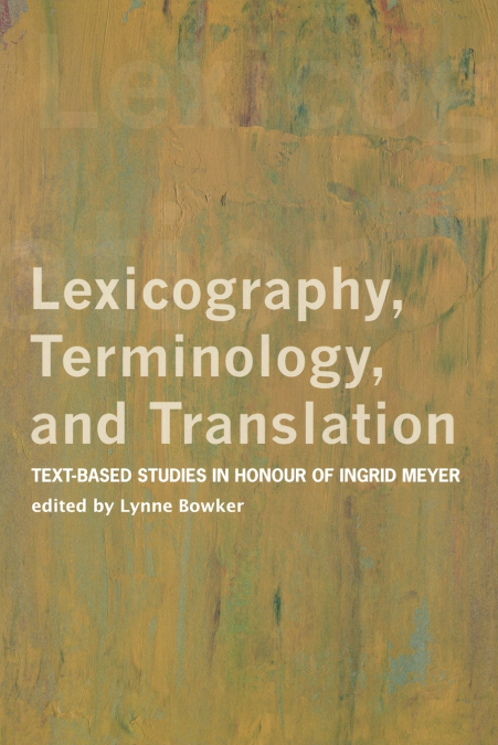 Lexicography, Terminology, and Translation