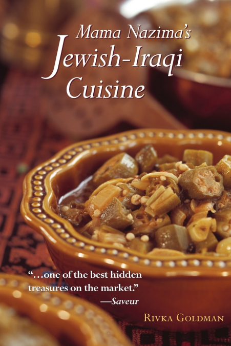 Mama Nazima’s Jewish-Iraqi Cuisine