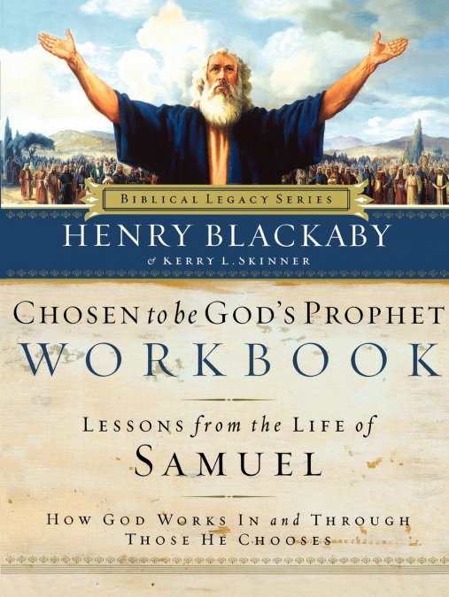 Chosen to Be God’s Prophet Workbook