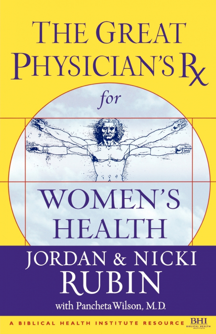 The Great Physician’s RX for Women’s Health (International Edition)