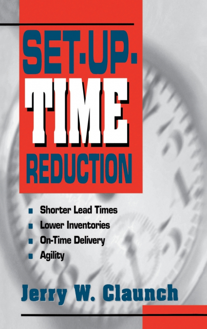 Set-Up Time Reduction