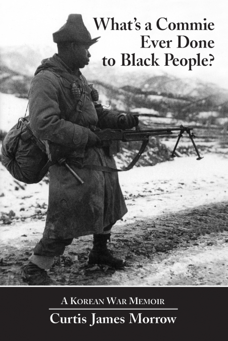 What’s a Commie Ever Done to Black People?