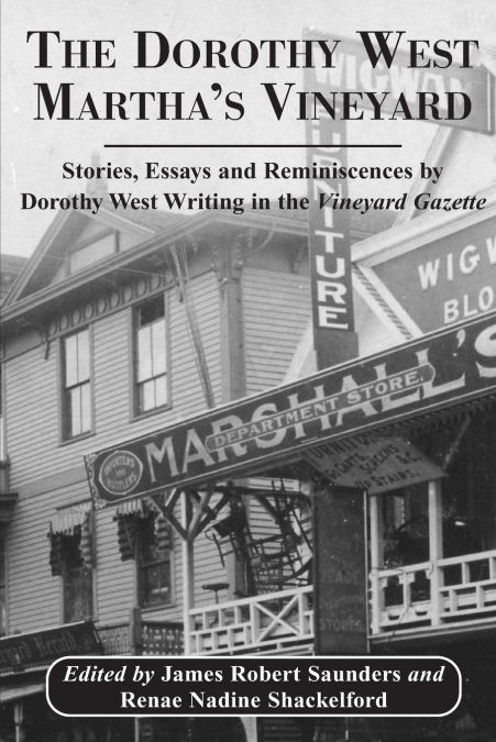 The Dorothy West Martha’s Vineyard