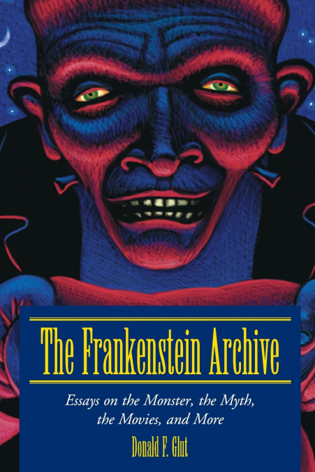 The Frankenstein Archive