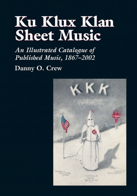 Ku Klux Klan Sheet Music