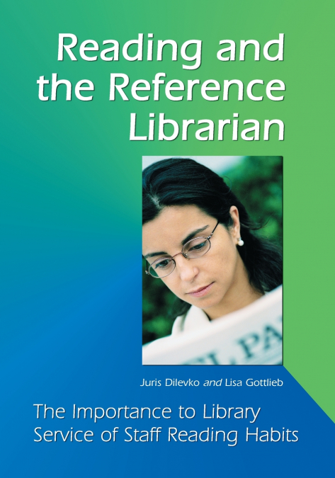 Reading and the Reference Librarian