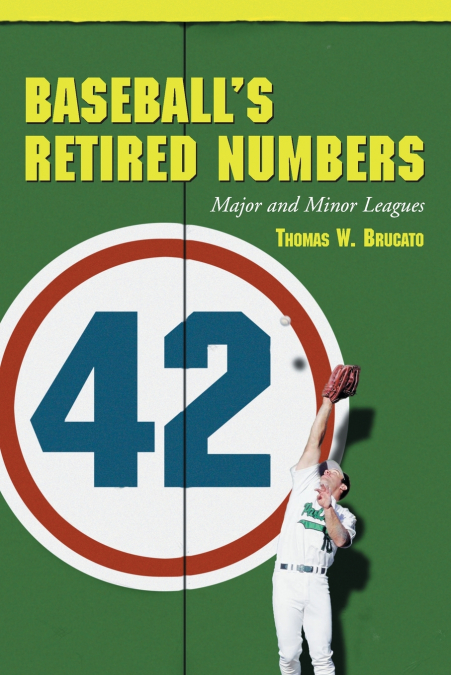 Baseball’s Retired Numbers