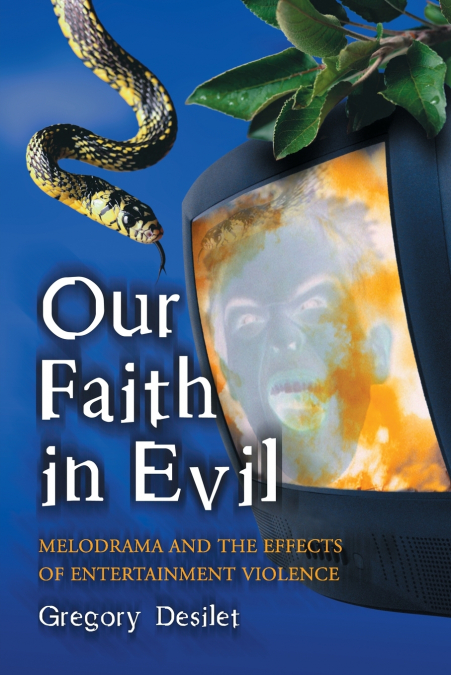 Our Faith in Evil