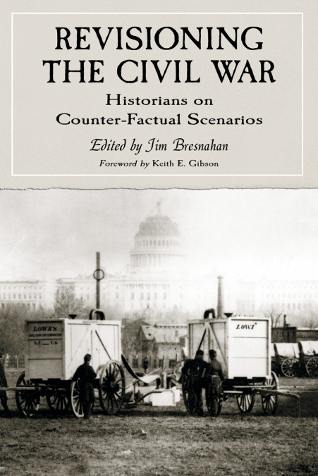 Revisioning the Civil War