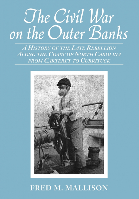 The Civil War on the Outer Banks