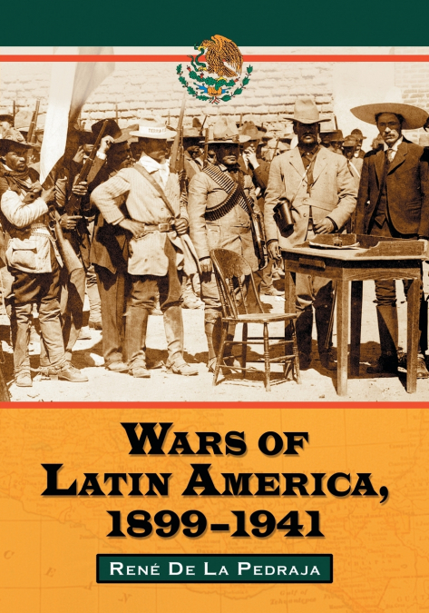 Wars of Latin America, 1899-1941