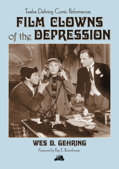Film Clowns of the Depression