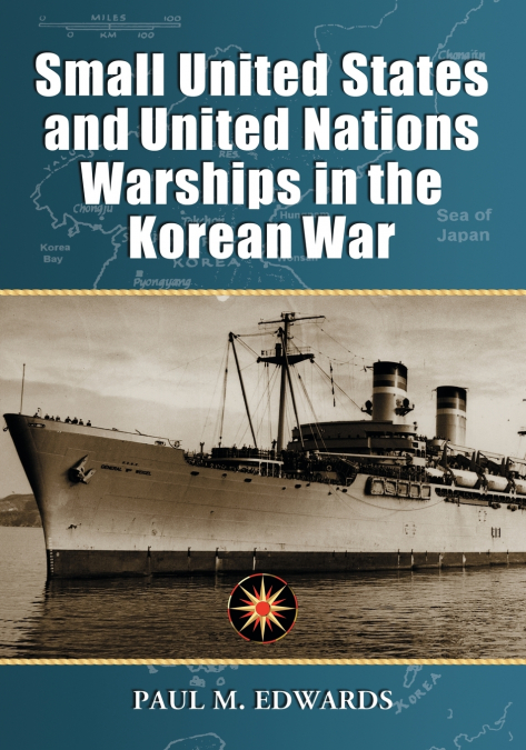 Small United States and United Nations Warships in the Korean War